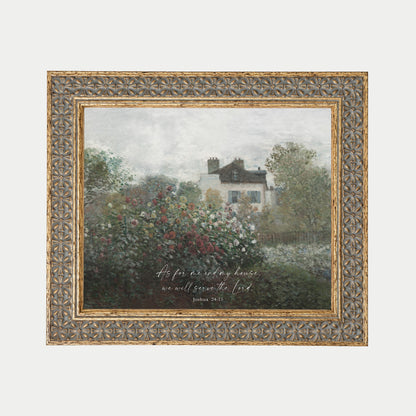 The image is a painting of a house surrounded by a garden, with a text overlay that reads "As for me, I will serve the Lord" and is attributed to Joshua 24:15.