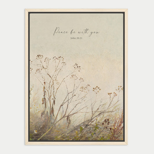 The image is a framed print featuring a serene landscape with a field of tall grass and dried flowers. The text "Peace be with you" is written above the image, and the Bible verse "John 20:21" is also present.