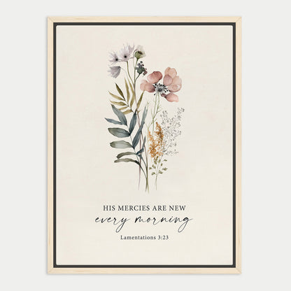 The image is a framed print featuring a floral illustration with the text "His Mercies are new every morning" and a Bible verse reference.