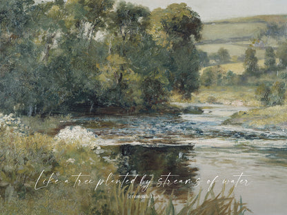 Tree Planted by the Waters Art Print & Canvas