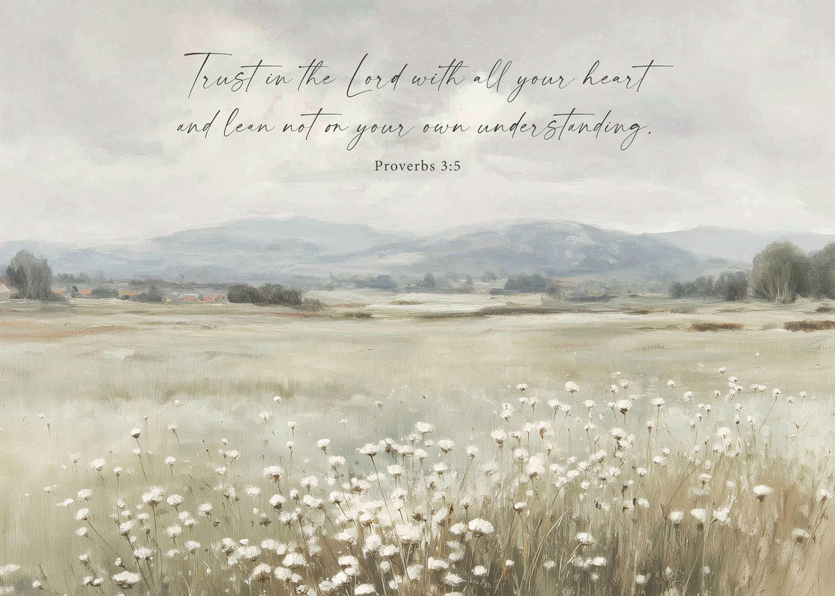 Trust in the Lord Landscape Art Print & Canvas