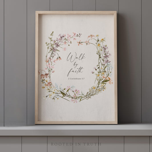 Walk By Faith Art Print