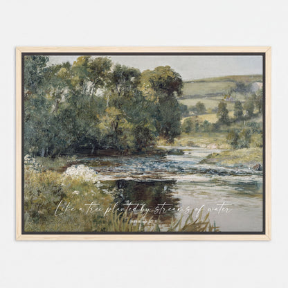 The image is a painting depicting a serene landscape with a river flowing through a lush, green forest. The painting is framed and has a text overlay that reads "Like a tree planted by streams of water" along with a Bible verse reference.