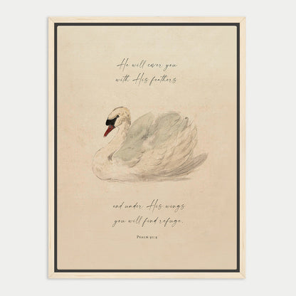 a white swan with a black beak and a black and white illustration of a swan's head. The swan is depicted in a seated position, with its wings spread out. The image is framed with a black border, and there is a text overlay that reads "He will ever with His feathers and under this wings you will find refuge. Psalm 91:4".